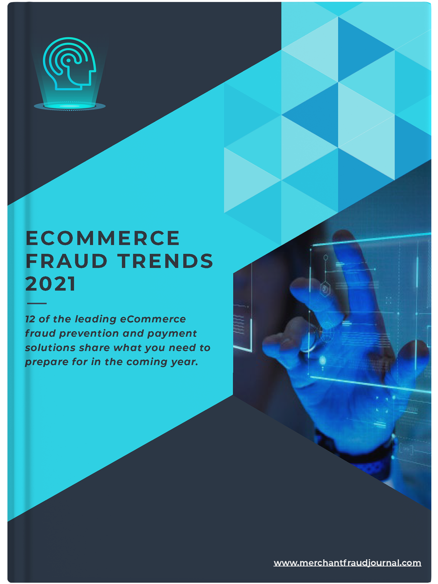 merchant-fraud-journal-ecommerce-fraud-trends-report-2021